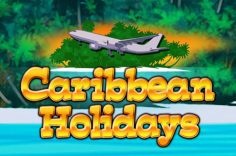 Играть в Caribbean Holidays